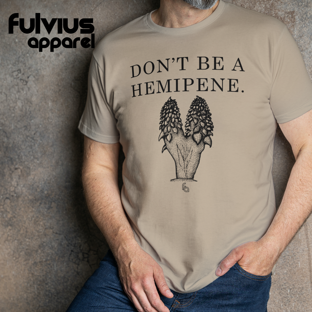 Don't Be a Hemipene Tee